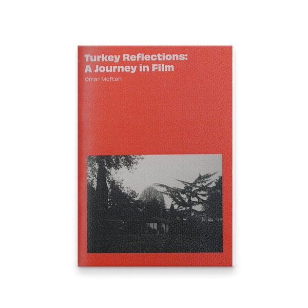 Turkey Reflections: A Journey in Film